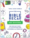 The Bible Recap Kid